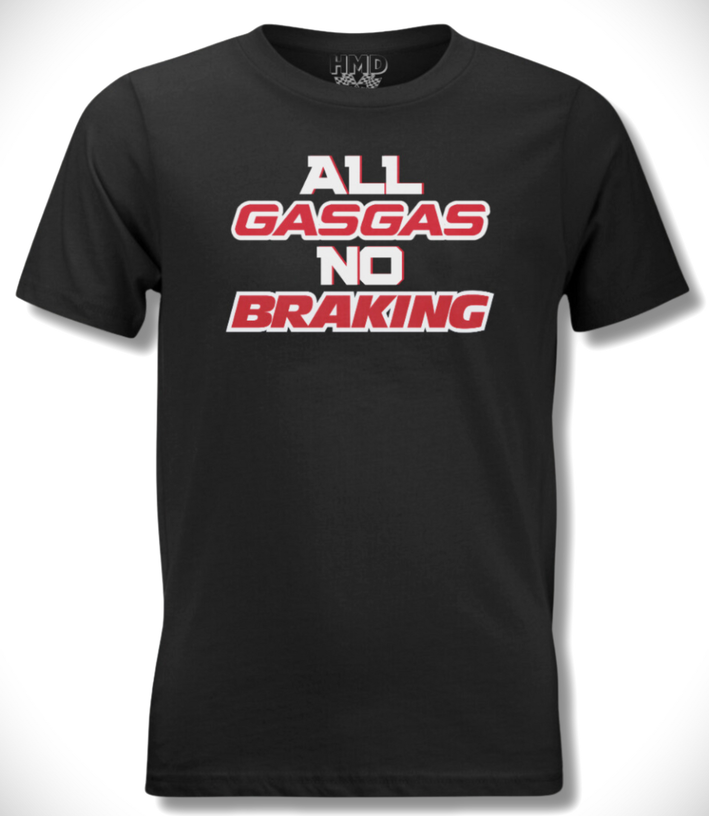 All Gas No Brakes Tee ( 3 colors )