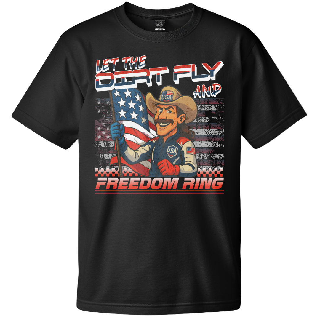 Let Dirt Fly Tee