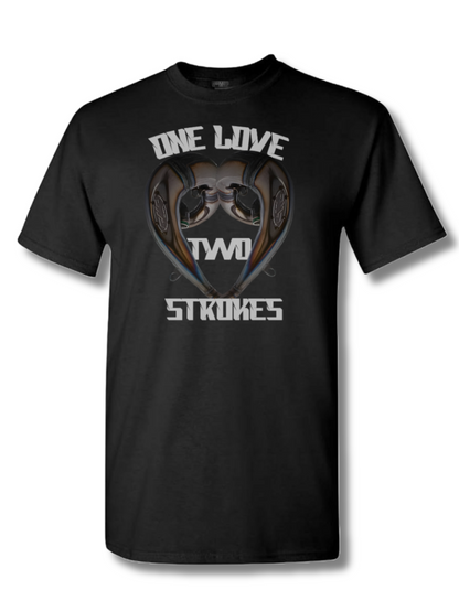 One Love Two Strokes **** Read Description